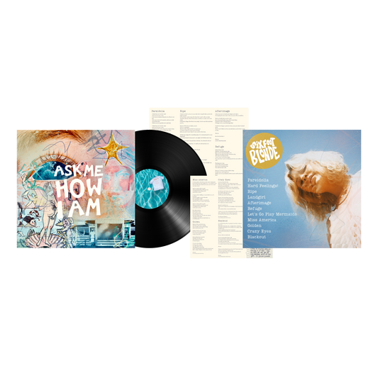 Ask Me How I Am Vinyl